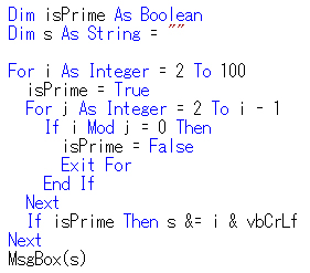 図2●100以下の素数を表示するコードの例（Visual Basic 2010）